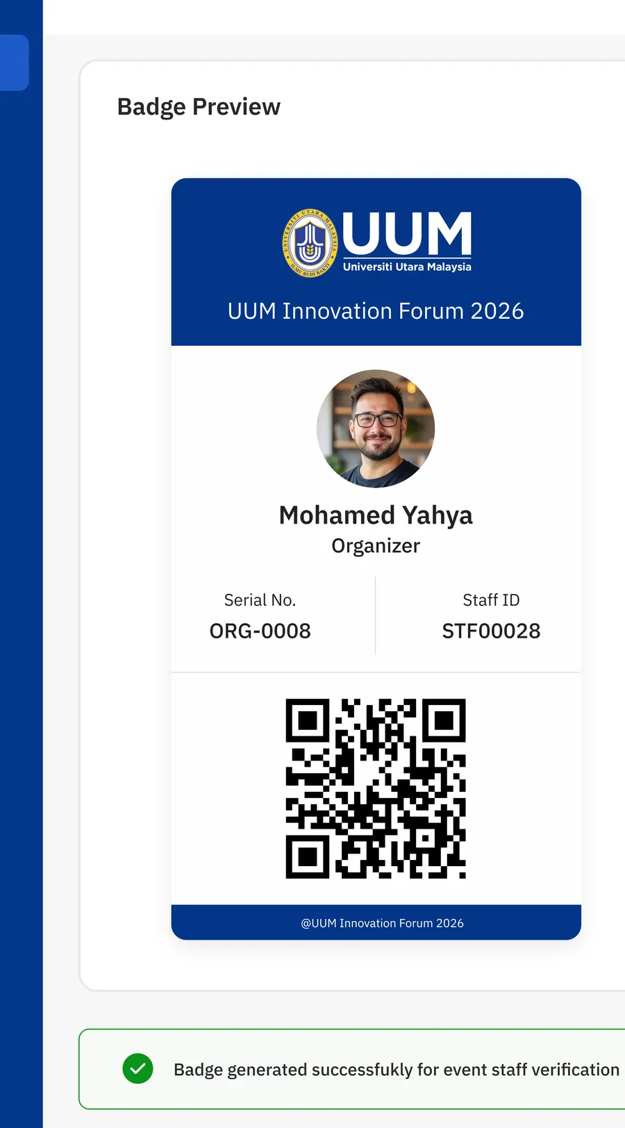 A generated event badge in the UUM Today admin, showing the holder's name, role, serial number and a QR code, with actions to download, print or edit it.